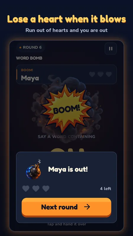 Maya is out after losing her last heart